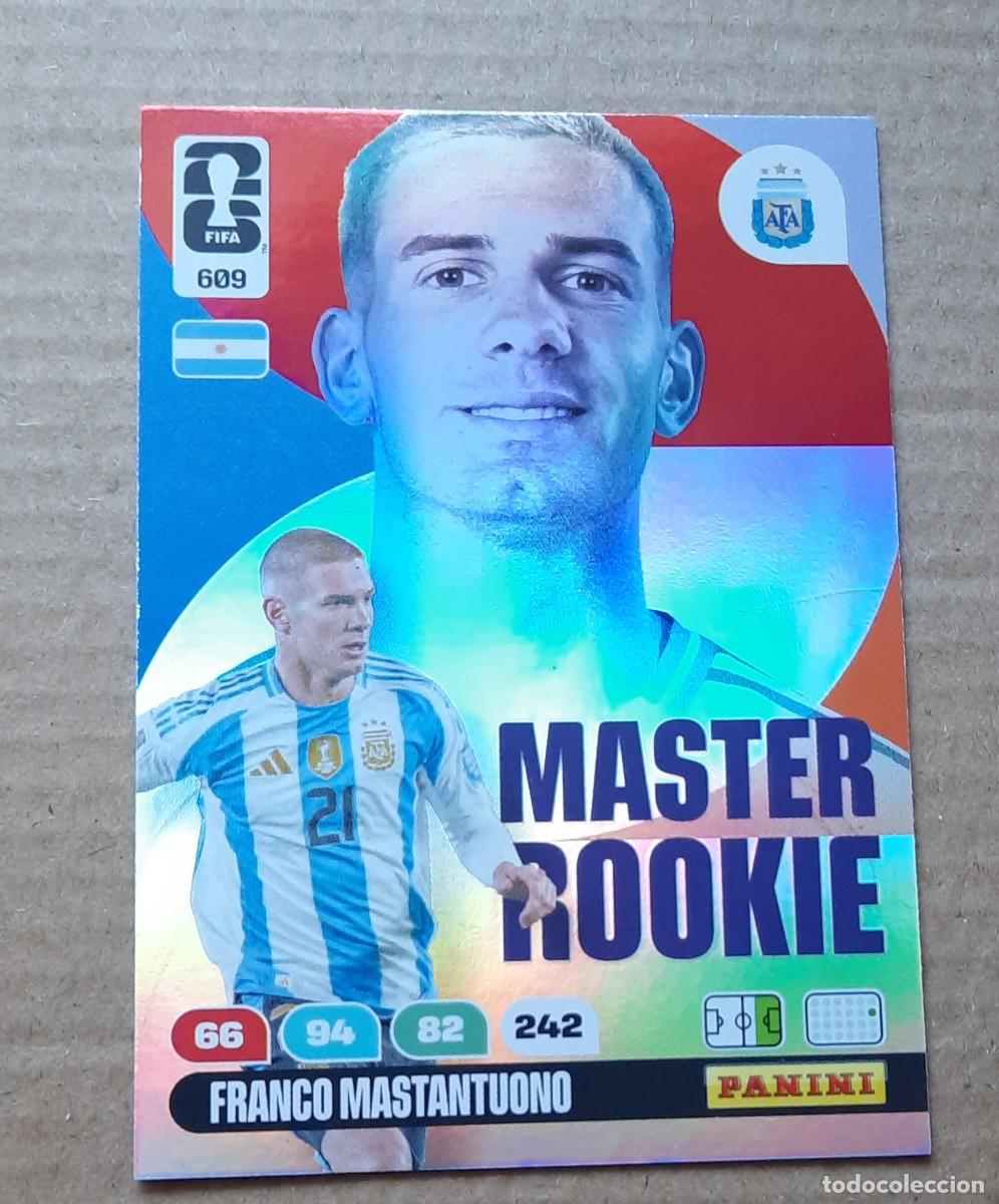 Cromos de f&uacute;tbol: Master Rookie Argentina, 609 Franco Mastantantuono,World Cup 2026