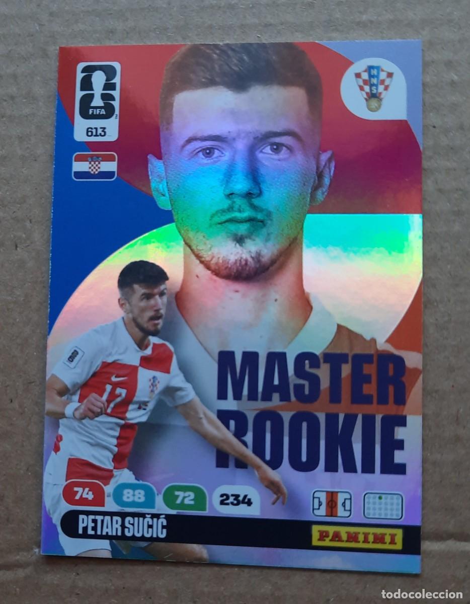 Football Stickers: Master Rookie Croacia, Petar Sucic 613 ,World Cup 2026