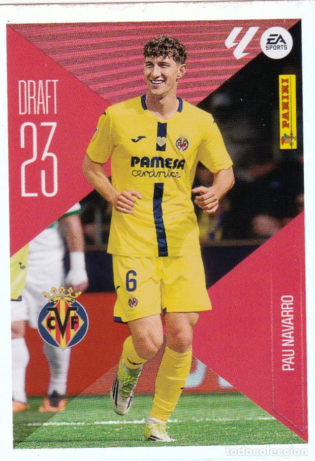 Cromos de f&uacute;tbol: ESTE 2026-27 * PAU NAVARRO * DRAFT 23 N&ordm; 18 - DEL VILLARREAL (NUEVO DE SOBRE) (A-20)
