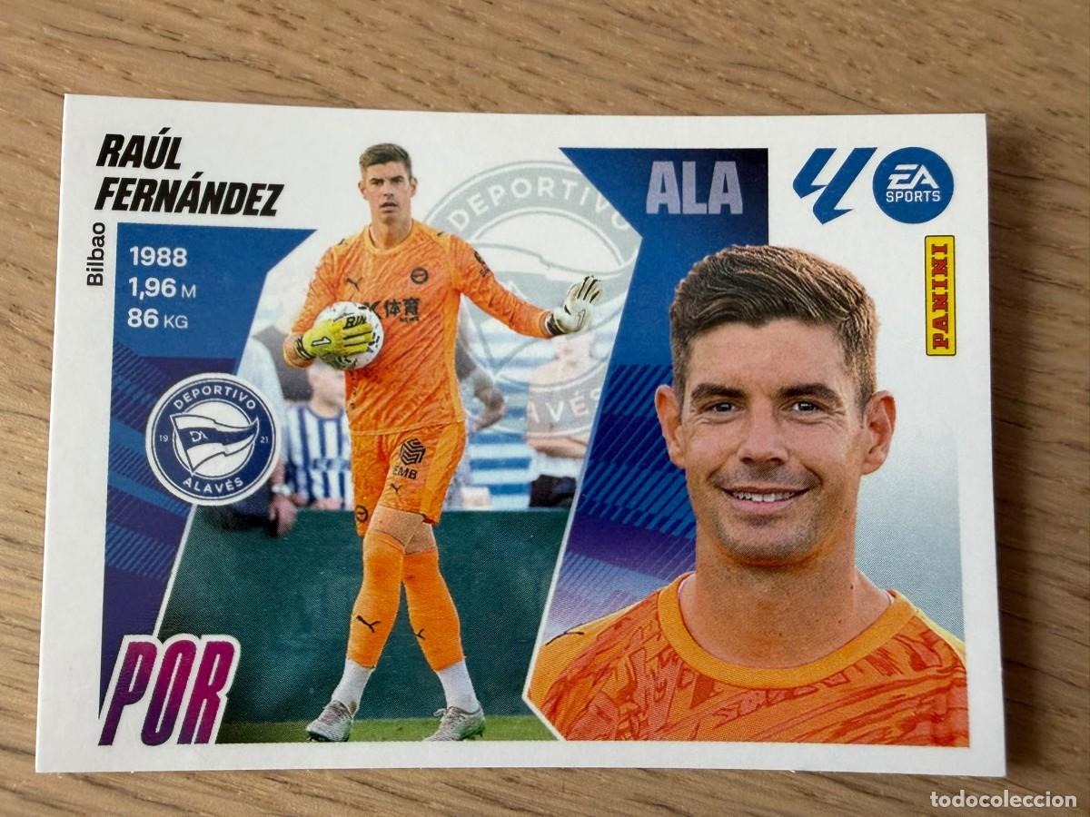 Cromos de Futebol: 4 BIS RAUL FERNANDEZ COLOCA ALAVES 25 26 2025 2026 LIGA EA SPORTS COLECCIONES ESTE SIN PEGAR STICKER
