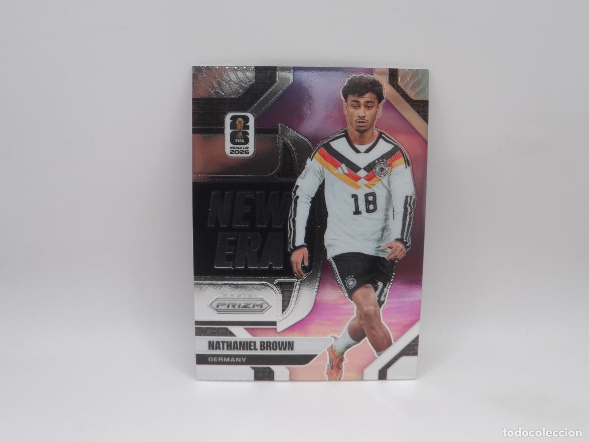 Cromos de f&uacute;tbol: 22 NATHANIEL BROWN ALEMANIA NEW ERA PANINI PRIZM WORLD CUP 2026