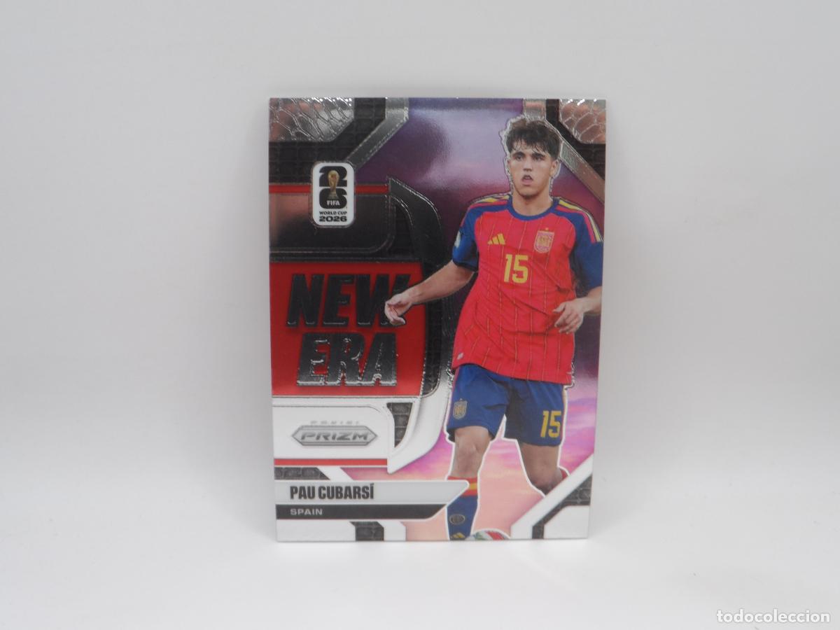 Football Stickers: 14 PAU CUBARSI NEW ERA ESPA&Ntilde;A PANINI PRIZM WORLD CUP 2026