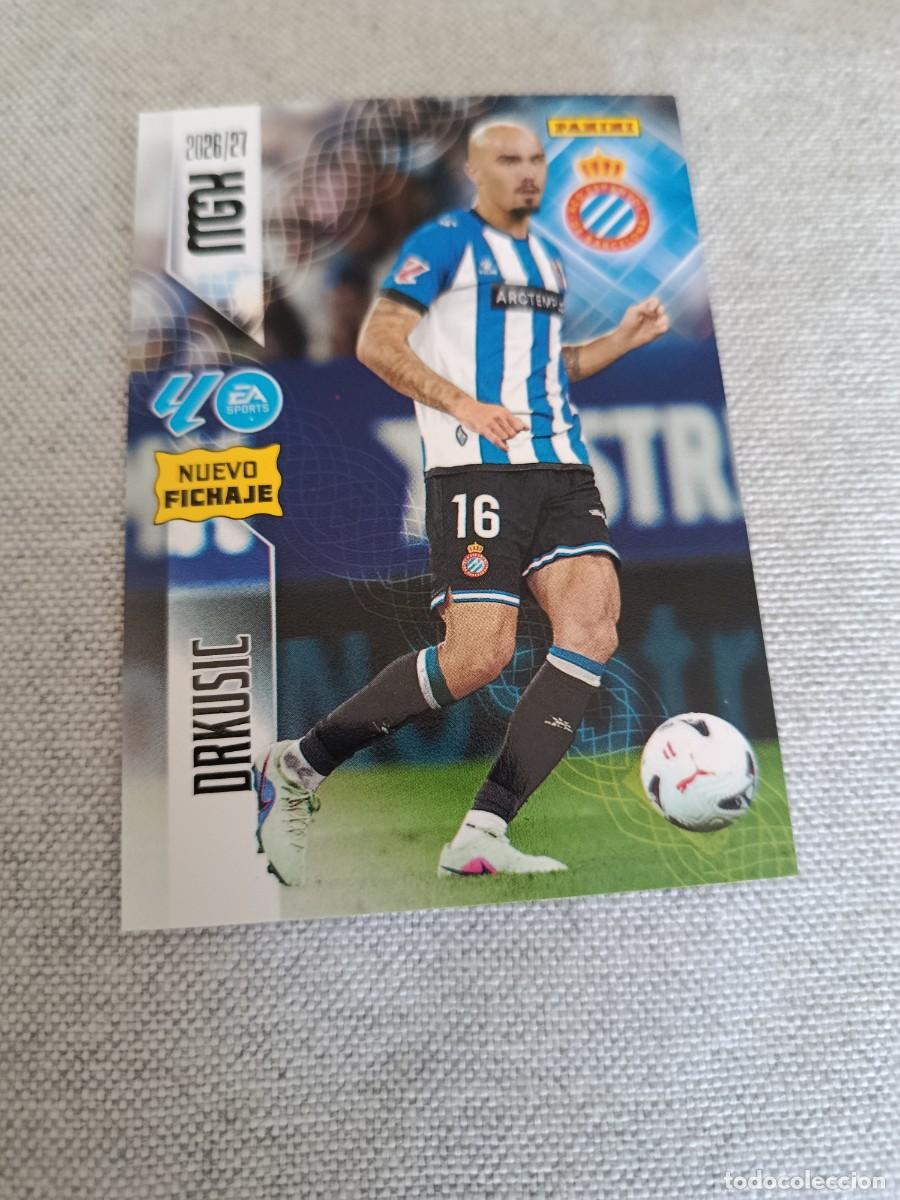 Cromos de f&uacute;tbol: Megacracks 26/27. 476- Drkusic. Espanyol. Nuevo fichaje.