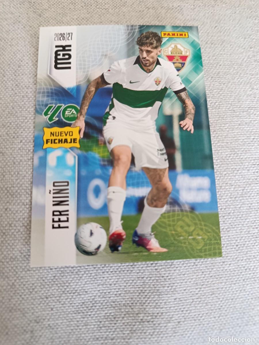 Cromos de f&uacute;tbol: Megacracks 26/27. 465- Fer Ni&ntilde;o. Elche. Nuevo fichaje.
