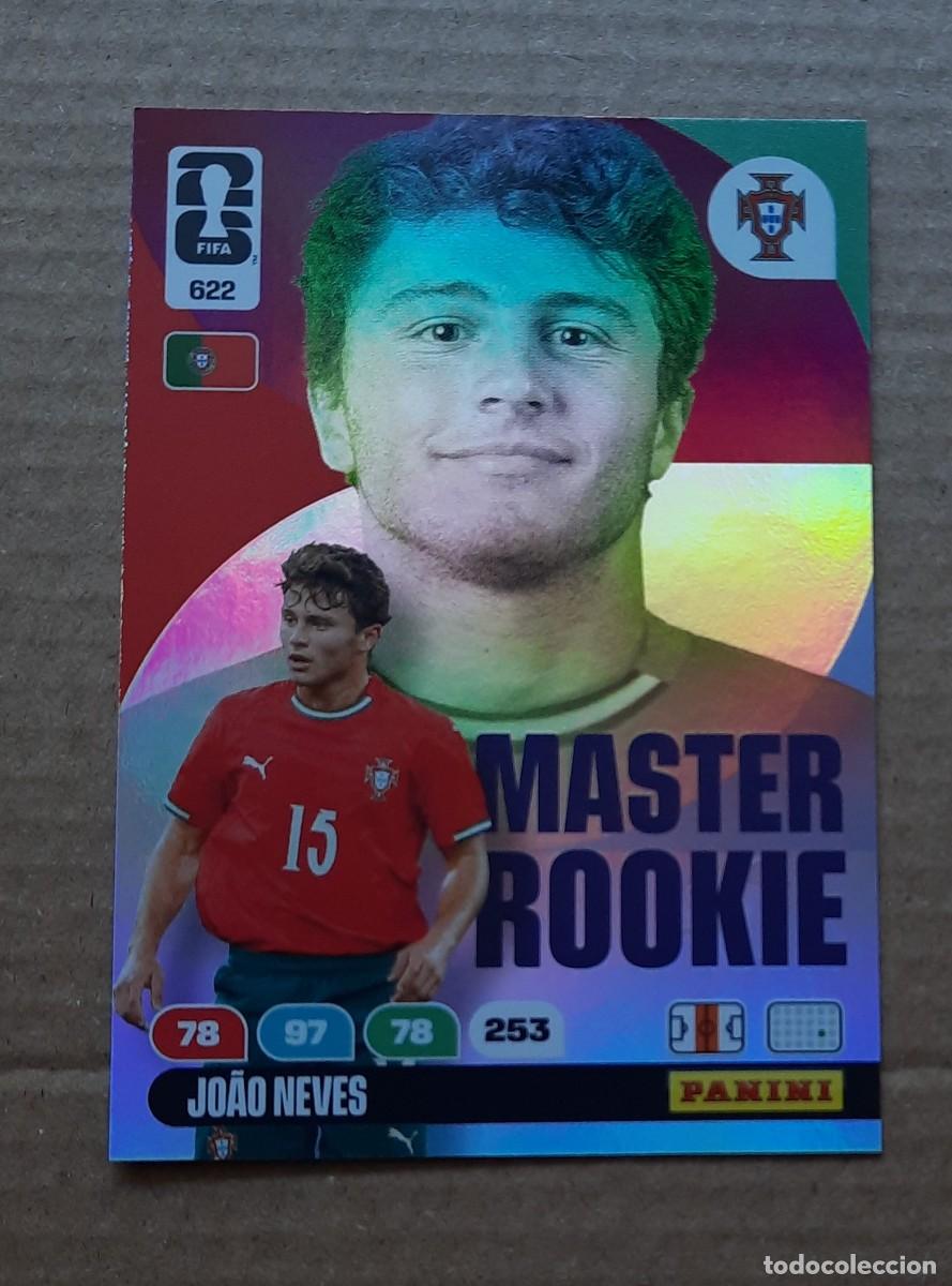 Cromos de f&uacute;tbol: Master Rookie Portugal, Jo&atilde;o Neves 622,World Cup 2026