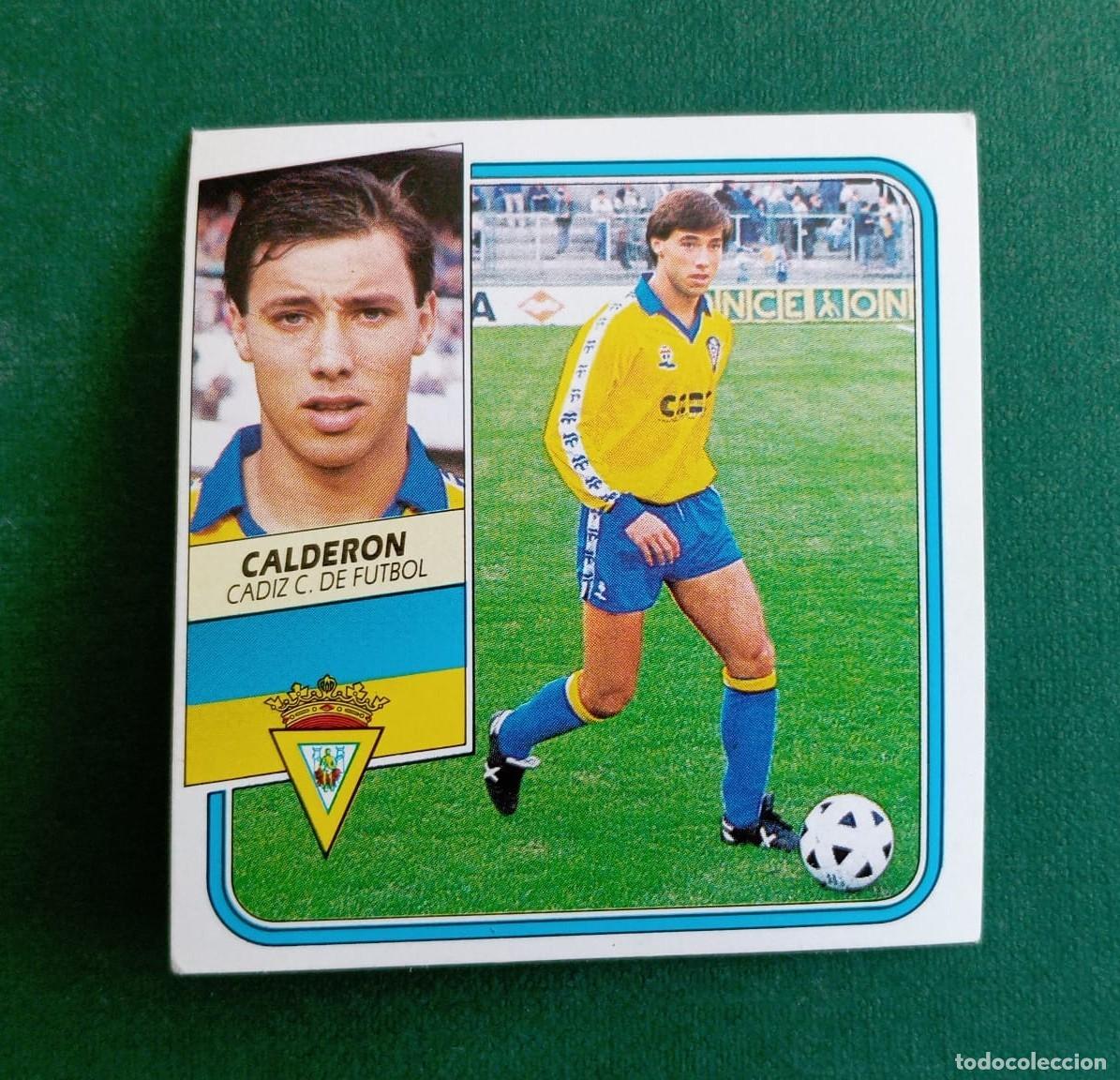 Cromos de f&uacute;tbol: Liga Este F&uacute;tbol 1989 1990 89 90 Calder&oacute;n C&aacute;diz CF NUNCA PEGADO