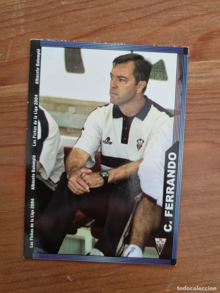 Cromos de f&uacute;tbol: 516 C&Eacute;SAR FERRANDO (Albacete). Las Fichas de la Liga 2003 2004 03 04 (Mundicromo)