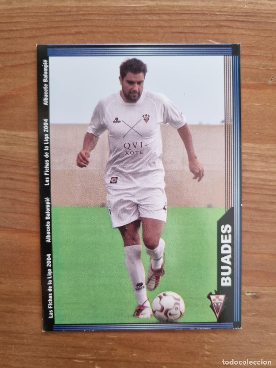 Cromos de f&uacute;tbol: 519 BUADES (Albacete). Las Fichas de la Liga 2003 2004 03 04 (Mundicromo)