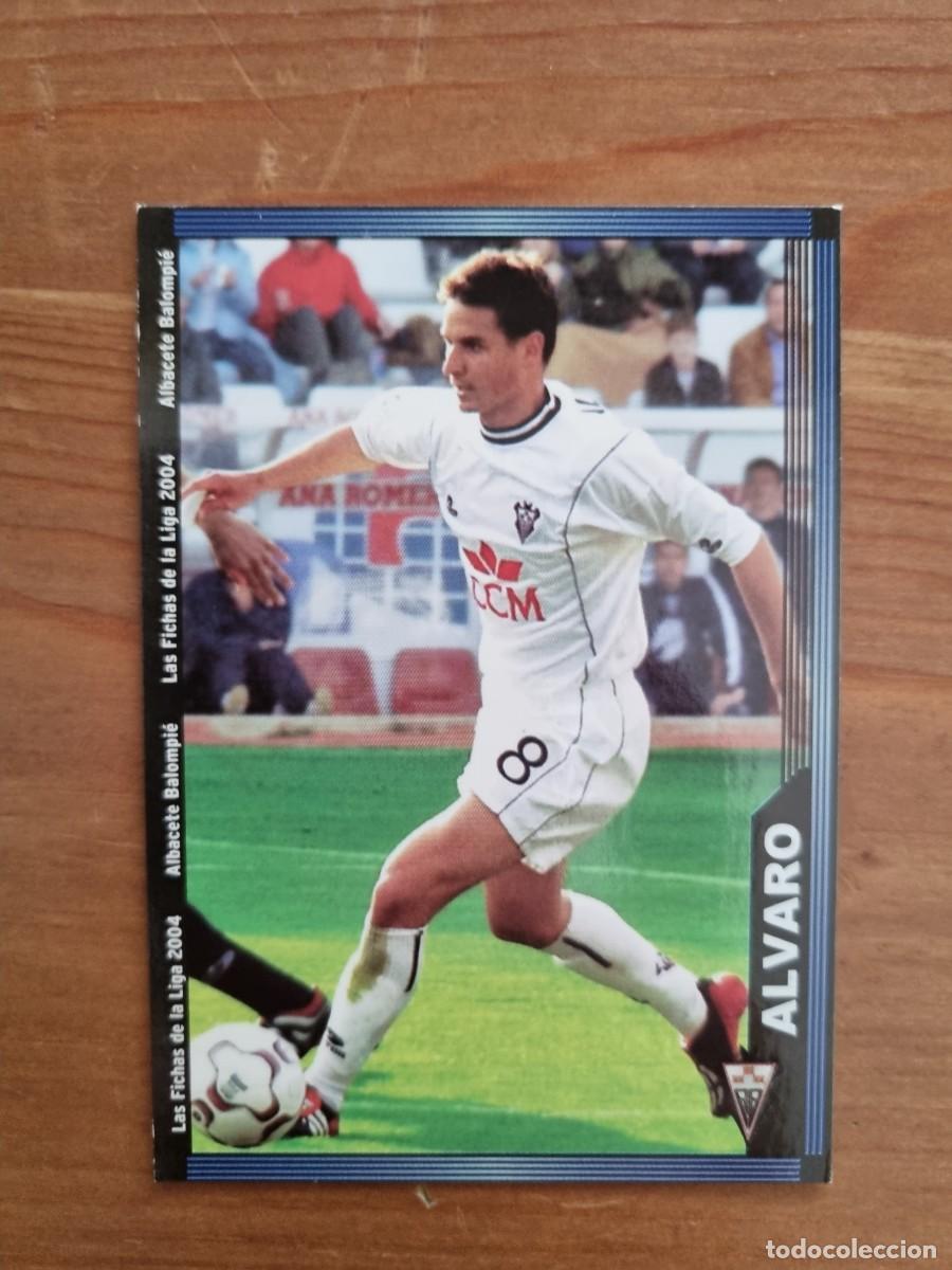 Cromos de f&uacute;tbol: 528 &Aacute;LVARO (Albacete). Las Fichas de la Liga 2003 2004 03 04 (Mundicromo)