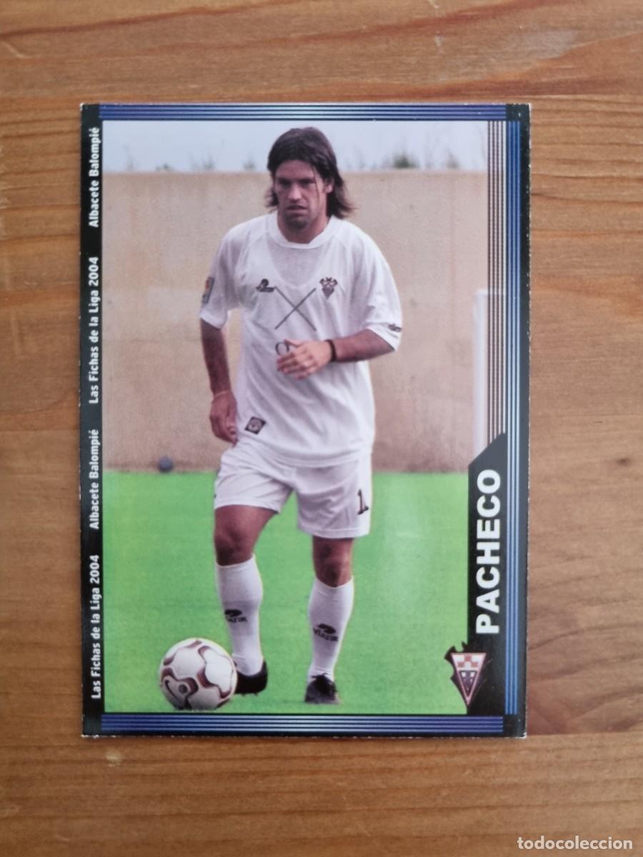 Cromos de f&uacute;tbol: 529 PACHECO (Albacete). Las Fichas de la Liga 2003 2004 03 04 (Mundicromo)