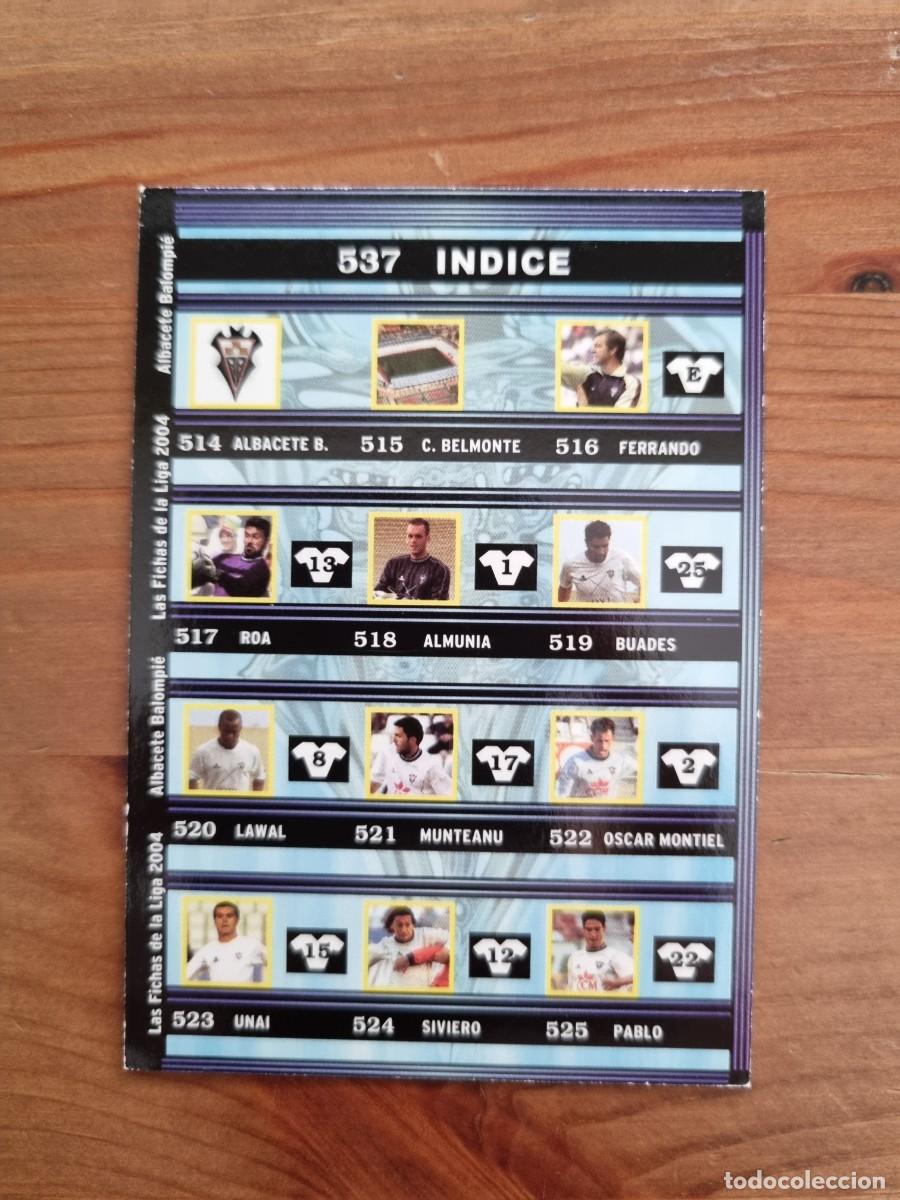 Cromos de f&uacute;tbol: 537 &Iacute;NDICE (Albacete). Las Fichas de la Liga 2003 2004 03 04 (Mundicromo)
