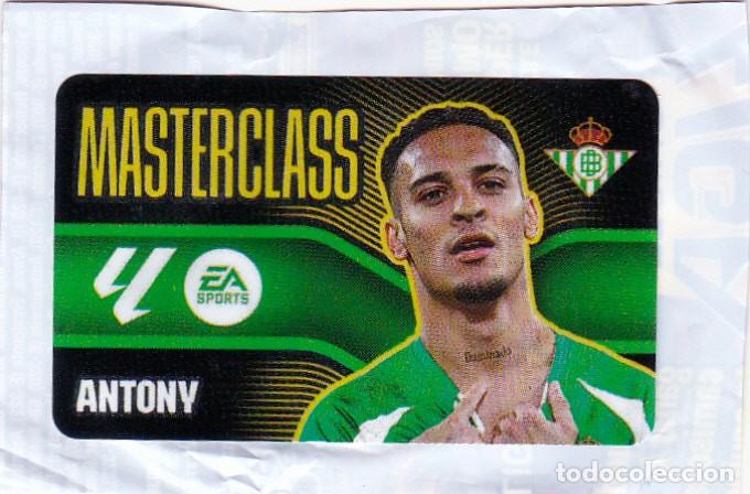 Cromos de f&uacute;tbol: ESTE 2026-27 - CROMOS CHICLE - MASTERCLASS - ANTONY DEL BETIS - SIN PEGAR - (A-16)