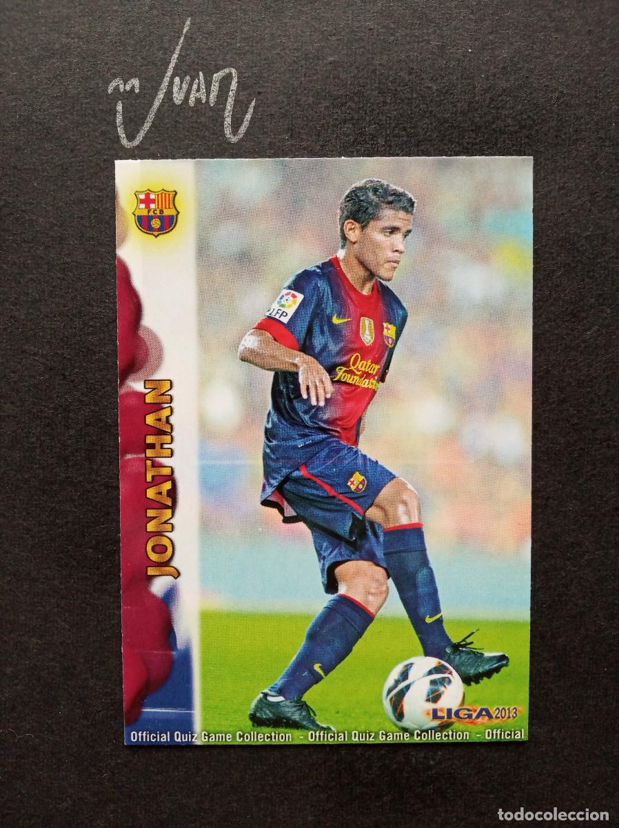 Cromos de f&uacute;tbol: 671 ULTIMA HORA UH + JONATHAN BARCELONA ⚽ MUNDICROMO &reg; 2012 2013 FICHAS LIGA FUTBOL QUIZ GAME 12 13