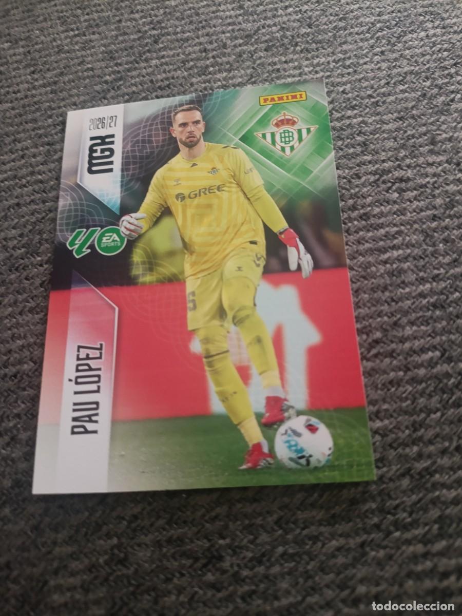 Cromos de f&uacute;tbol: Megacracks 26/27 Pau L&oacute;pez Betis