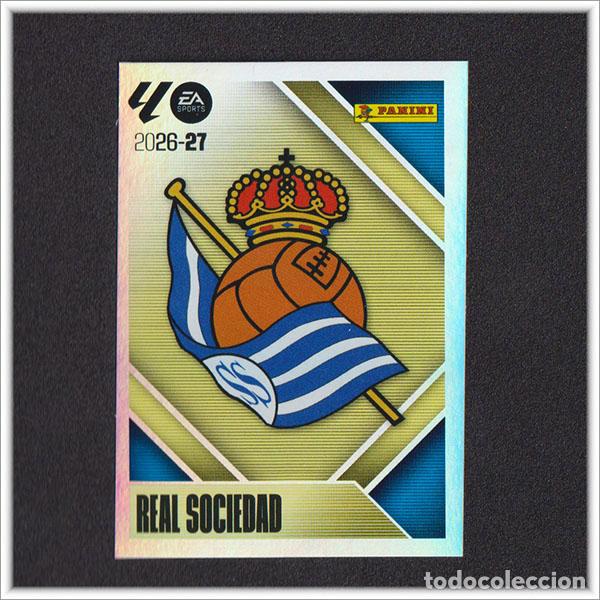Cromos de f&uacute;tbol: LIGA ESTE 2026 2027 26 27 PANINI ESCUDO 1 REAL SOCIEDAD SANTANDER COLECCI&Oacute;N ALBUM 1&ordf; EDICI&Oacute;N