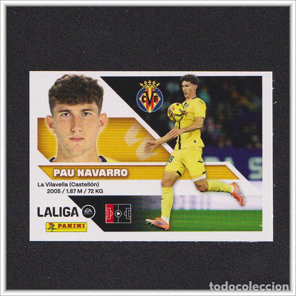 Cromos de f&uacute;tbol: LIGA ESTE 2026 2027 26 27 PANINI PAU NAVARRO 6A 6 A VILLARREAL COLECCI&Oacute;N ALBUM 1&ordf; EDICI&Oacute;N