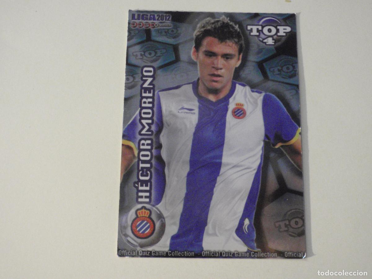 Cromos de f&uacute;tbol: 561 HECTOR MORENO Espanyol TOP 4 BRILLO AZUL. LAS FICHAS QUIZ DE LA LIGA 2011 2012 MUNDICROMO 11 12