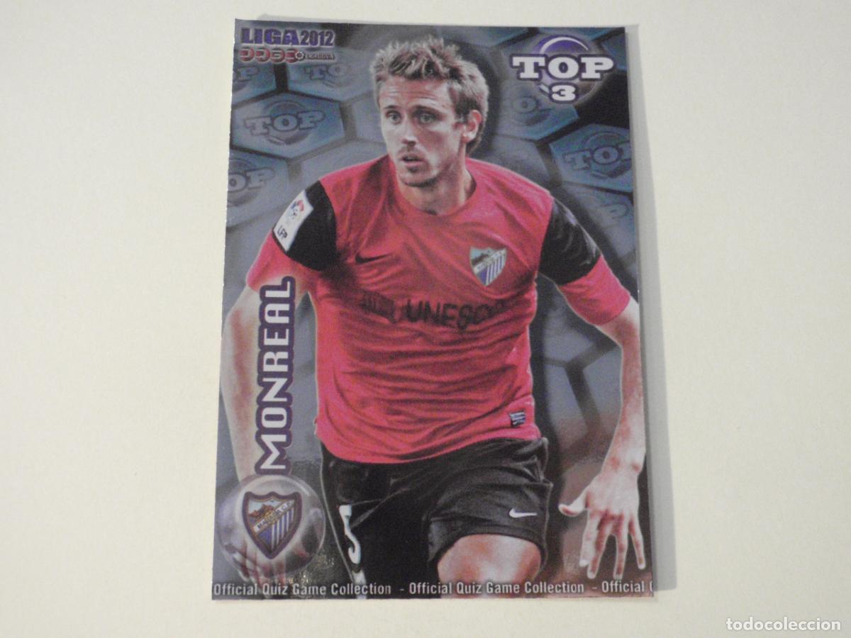 Cromos de f&uacute;tbol: 582 MONREAL M&aacute;laga TOP 3 BRILLO AZUL. LAS FICHAS QUIZ DE LA LIGA 2011 2012 MUNDICROMO 11 12