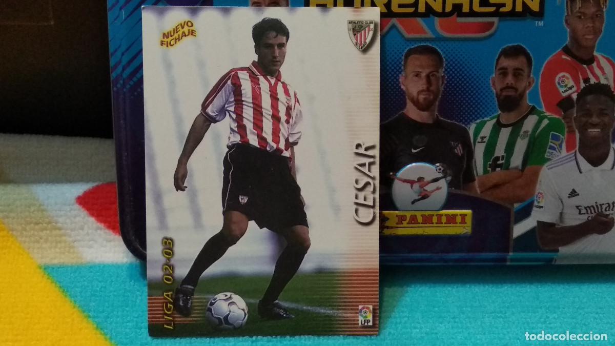 Cromos de f&uacute;tbol: 412 CESAR ATHLETIC BILBAO NUEVO FICHAJE LIGA 2002 2003 02 03 MEGAFICHAS PANINI