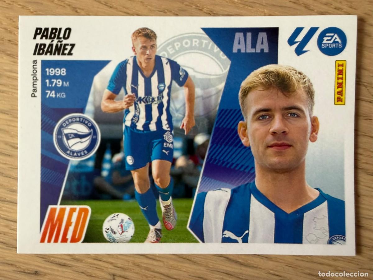 Cromos de f&uacute;tbol: FICHAJE 3 PABLO IBA&Ntilde;EZ ALAVES 25 26 2025 2026 LIGA EA SPORTS COLECCIONES ESTE SIN PEGAR