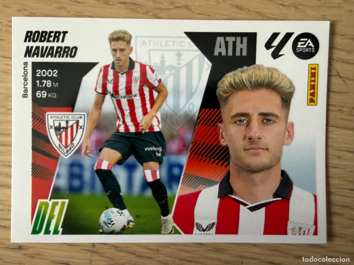 Cromos de f&uacute;tbol: FICHAJE 4 ROBERT NAVARRO ATHLETIC BILBAO 25 26 2025 2026 LIGA EA SPORTS COLECCIONES ESTE SIN PEGAR