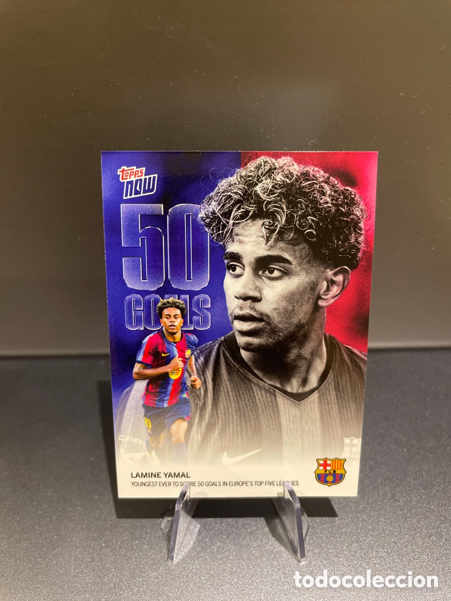 Cromos de f&uacute;tbol: Lamine Yamal 002 Youngest Ever Score 50 Goals Europe&rsquo;s Top Five Leagues Topps Now 2026 FC Barcelona