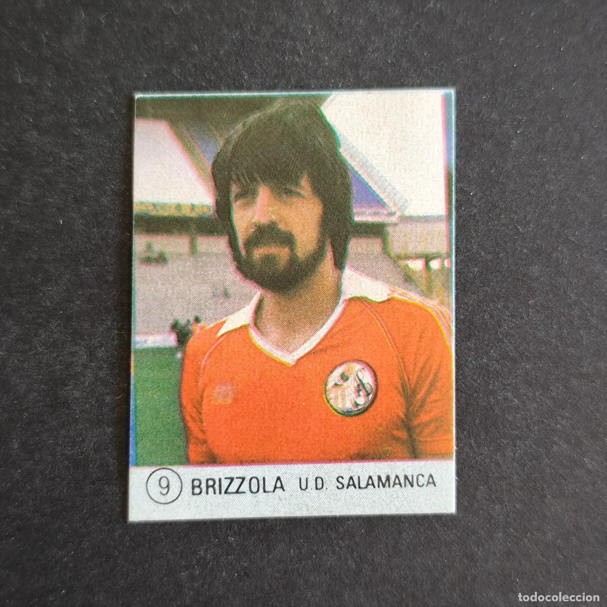 Cromos de f&uacute;tbol: 9 BRIZZOLA SALAMANCA SELECCION DE FUTBOL LIGA ESPA&Ntilde;OLA 83 ED. MATEO MIRETE - SIN PEGAR