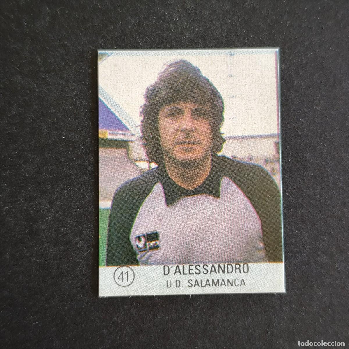 Fu&szlig;ball-Sticker: 41 D'AALESSANDRO SALMANCA SELECCION DE FUTBOL LIGA ESPA&Ntilde;OLA 83 ED. MATEO MIRETE - SIN PEGAR