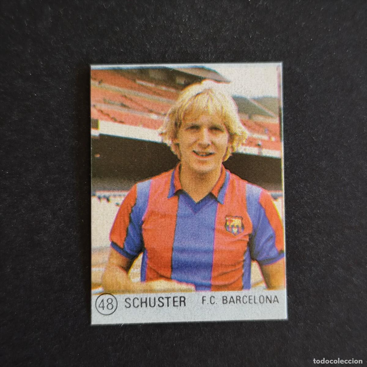 Cromos de f&uacute;tbol: 48 SCHUSTER BARCELONA SELECCION DE FUTBOL LIGA ESPA&Ntilde;OLA 83 ED. MATEO MIRETE - SIN PEGAR