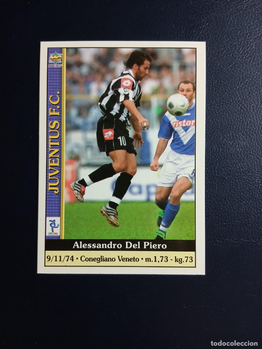 Cromos de f&uacute;tbol: 165 Alessandro DEL PIERO. Juventus. Calciatori. Le Schede del Calcio 00 01. Mundicromo Italia 2000