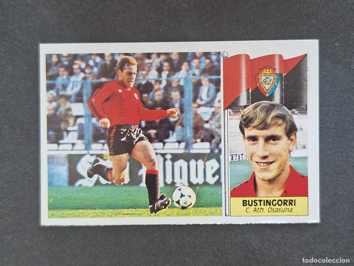 Cromos de f&uacute;tbol: L3 BUSTINGORRI C. A. OSASUNA LIGA ESTE 1986 1987 86 87 NUNCA PEGADO SIN PEGAR