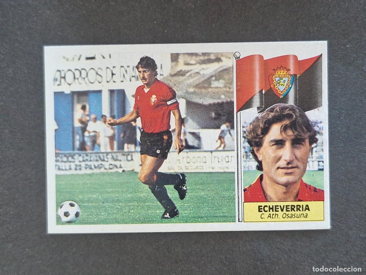Cromos de f&uacute;tbol: L3 ECHEVERRIA C. A. OSASUNA LIGA ESTE 1986 1987 86 87 NUNCA PEGADO SIN PEGAR