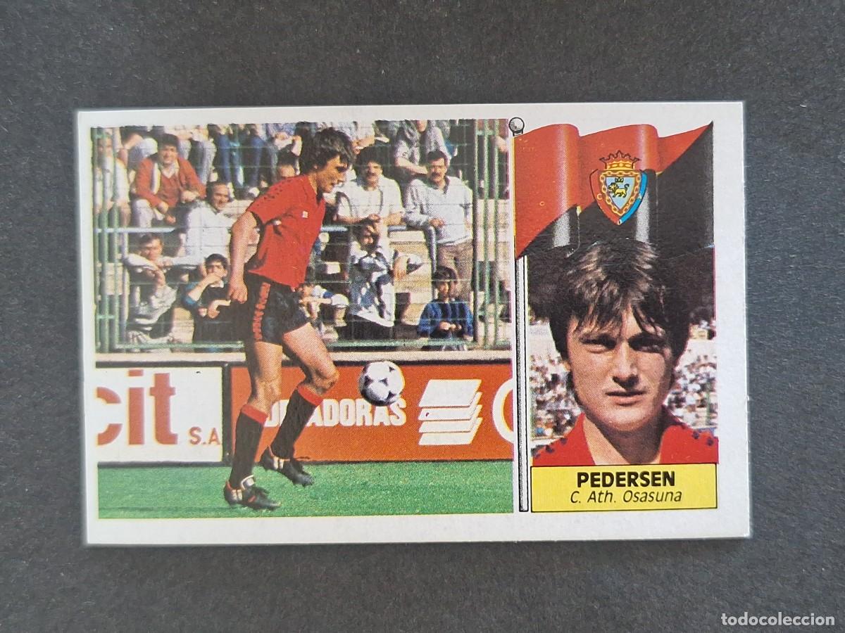 Cromos de f&uacute;tbol: L3 PEDERSEN C. A. OSASUNA LIGA ESTE 1986 1987 86 87 NUNCA PEGADO SIN PEGAR