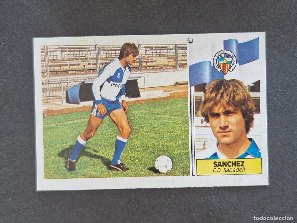 Cromos de f&uacute;tbol: L3 SANCHEZ C. D. SABADELL LIGA ESTE 1986 1987 86 87 NUNCA PEGADO SIN PEGAR