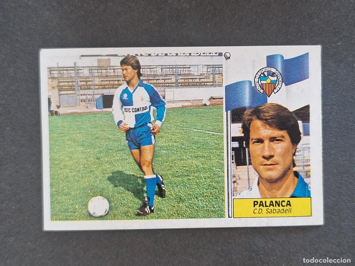 Cromos de f&uacute;tbol: L3 PALANCA C. D. SABADELL LIGA ESTE 1986 1987 86 87 NUNCA PEGADO SIN PEGAR