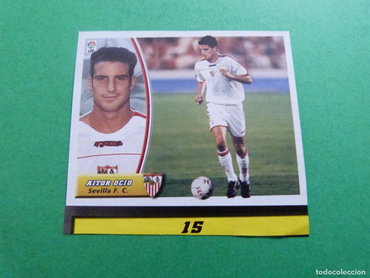 Cartes &agrave; collectionner de Football: CROMO FUTBOL AITOR OCIO SEVILLA F.C. RECORTADO FICHAJE N&ordm; 15 LIGA ESTE 2003-2004/03-04