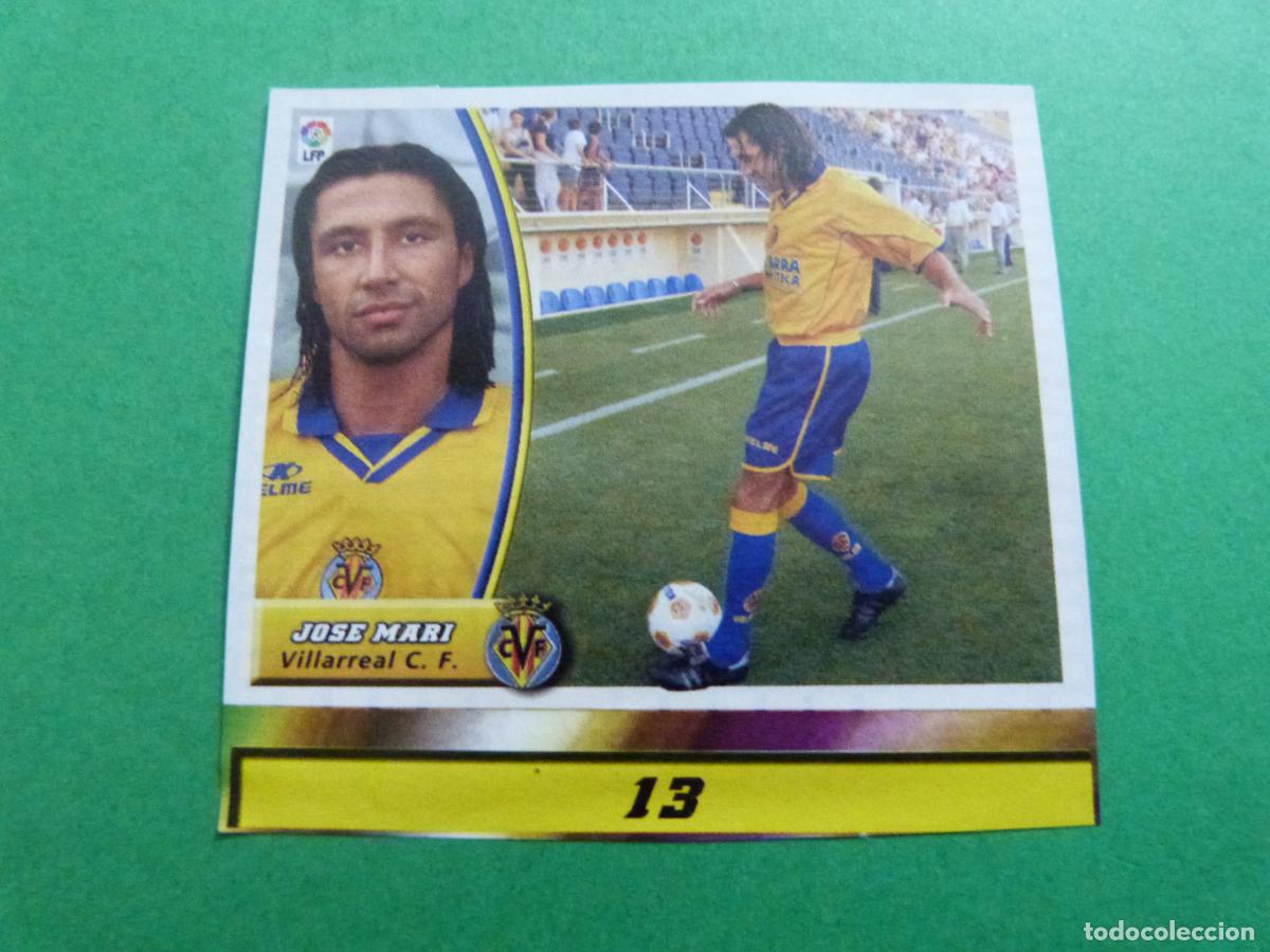 Cromos de f&uacute;tbol: CROMO FUTBOL JOSE MARI VILLARREAL C.F. RECORTADO FICHAJE N&ordm; 13 LIGA ESTE 2003-2004/03-04