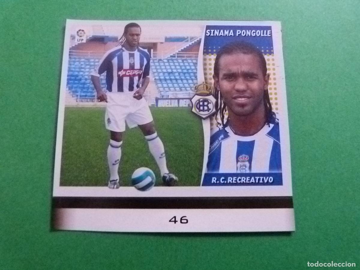 Cromos de f&uacute;tbol: CROMO FUTBOL SINAMA PONGOLLE RECREATIVO DE HUELVA RECORTADO FICHAJE N&ordm; 46 LIGA ESTE 2006-2007/06-07