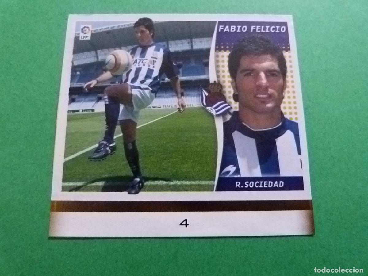 Cromos de f&uacute;tbol: CROMO FUTBOL FABIO FELICIO REAL SOCIEDAD RECORTADO FICHAJE N&ordm; 4 LIGA ESTE 2006-2007/06-07