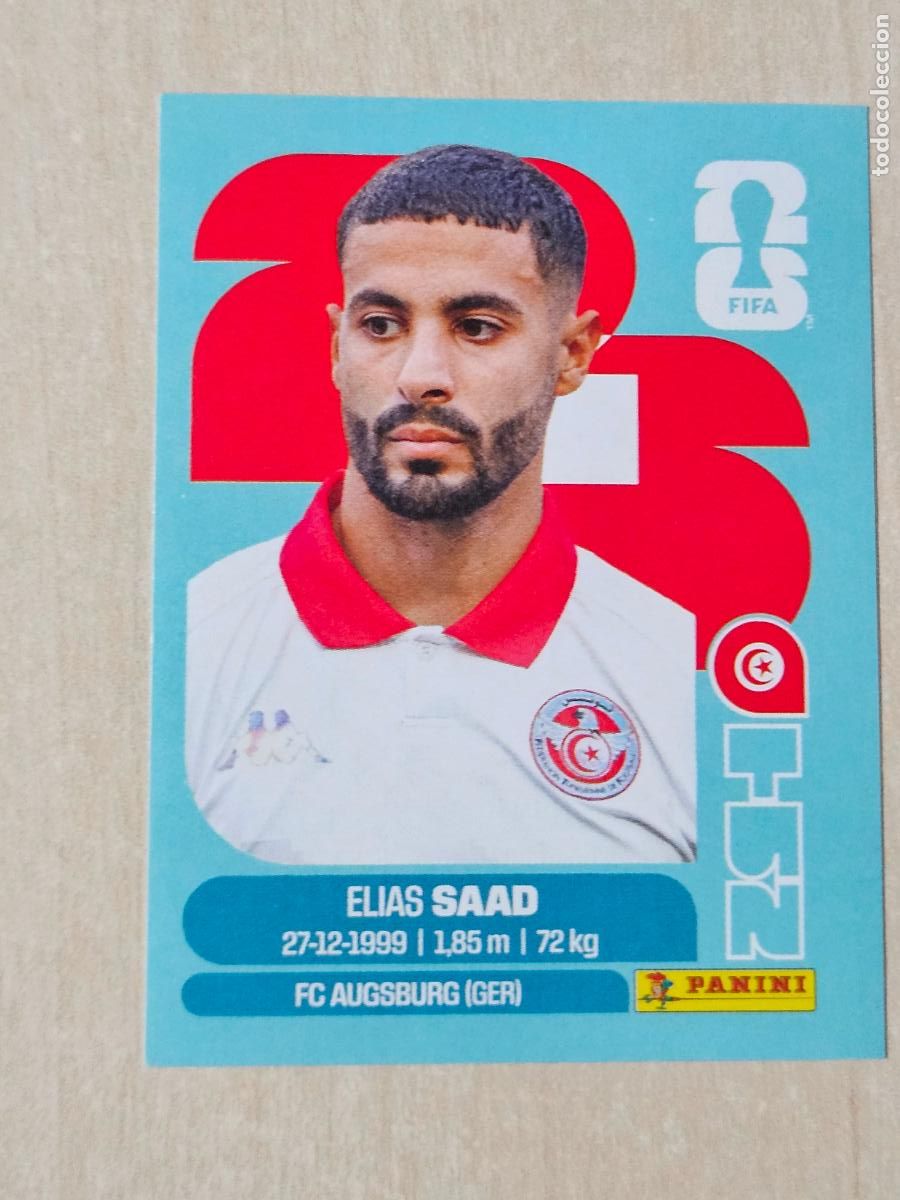 Cromos de f&uacute;tbol: CROMO TUN16 TUN 16 ELIAS SAAD TUNEZ - MUNDIAL FIFA WORLD CUP 2026 STICKER PANINI SIN PEGAR