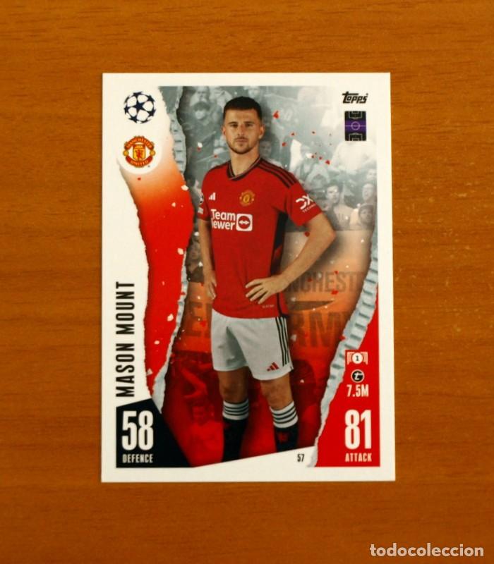 Cromos de f&uacute;tbol: Manchester United - N&ordm; 57 Mason Mount - Topps Match Attax Trading Card Game 2023-2024-23-24