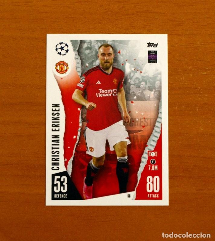 Cromos de f&uacute;tbol: Manchester United - N&ordm; 58 Christian Eriksen - Topps Match Attax Trading Card Game 2023-2024-23-24