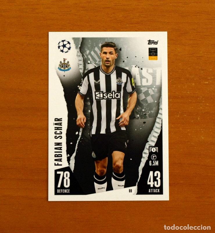 Cromos de f&uacute;tbol: Newcastler United F.C.- N&ordm; 69 Fabian Sch&auml;r - Topps Match Attax Trading Card Game 2023-2024-23-24