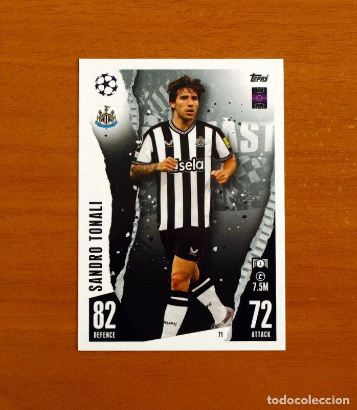 Cromos de f&uacute;tbol: Newcastler United F.C.- N&ordm; 71 Sandro Tonali - Topps Match Attax Trading Card Game 2023-2024-23-24