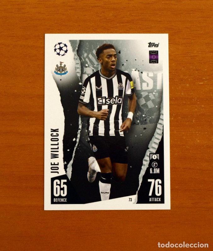 Cromos de f&uacute;tbol: Newcastler United F.C.- N&ordm; 73 Joe Willock - Topps Match Attax Trading Card Game 2023-2024-23-24