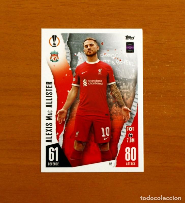 Cromos de f&uacute;tbol: Liverpool F.C. -N&ordm; 92 Alexis Mac Allister -Topps Match Attax Trading Card Game 2023-2024-23-24