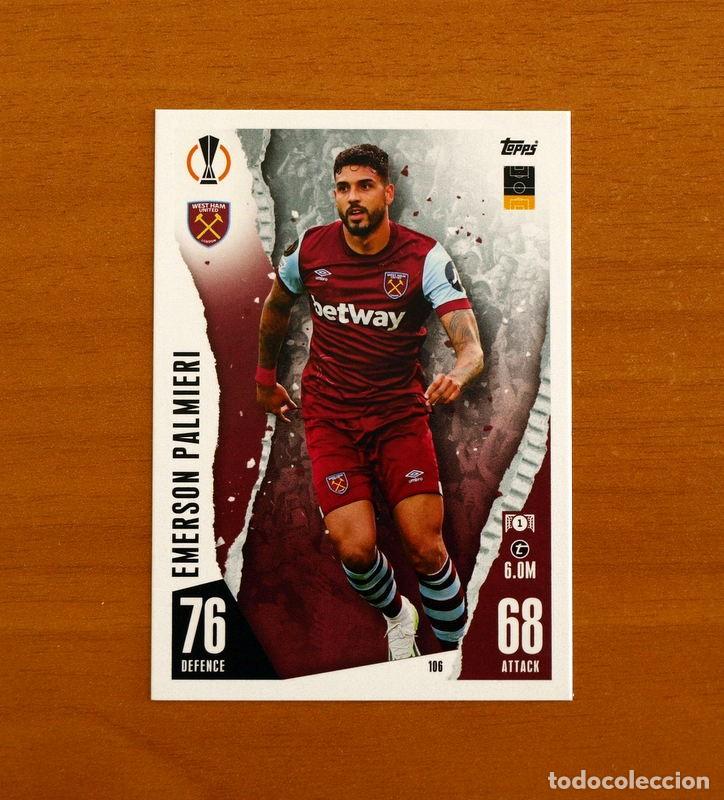 Cromos de Futebol: West Ham United F.C. -N&ordm; 106 Emerson Palmieri -Topps Match Attax Trading Card Game 2023-2024-23-24