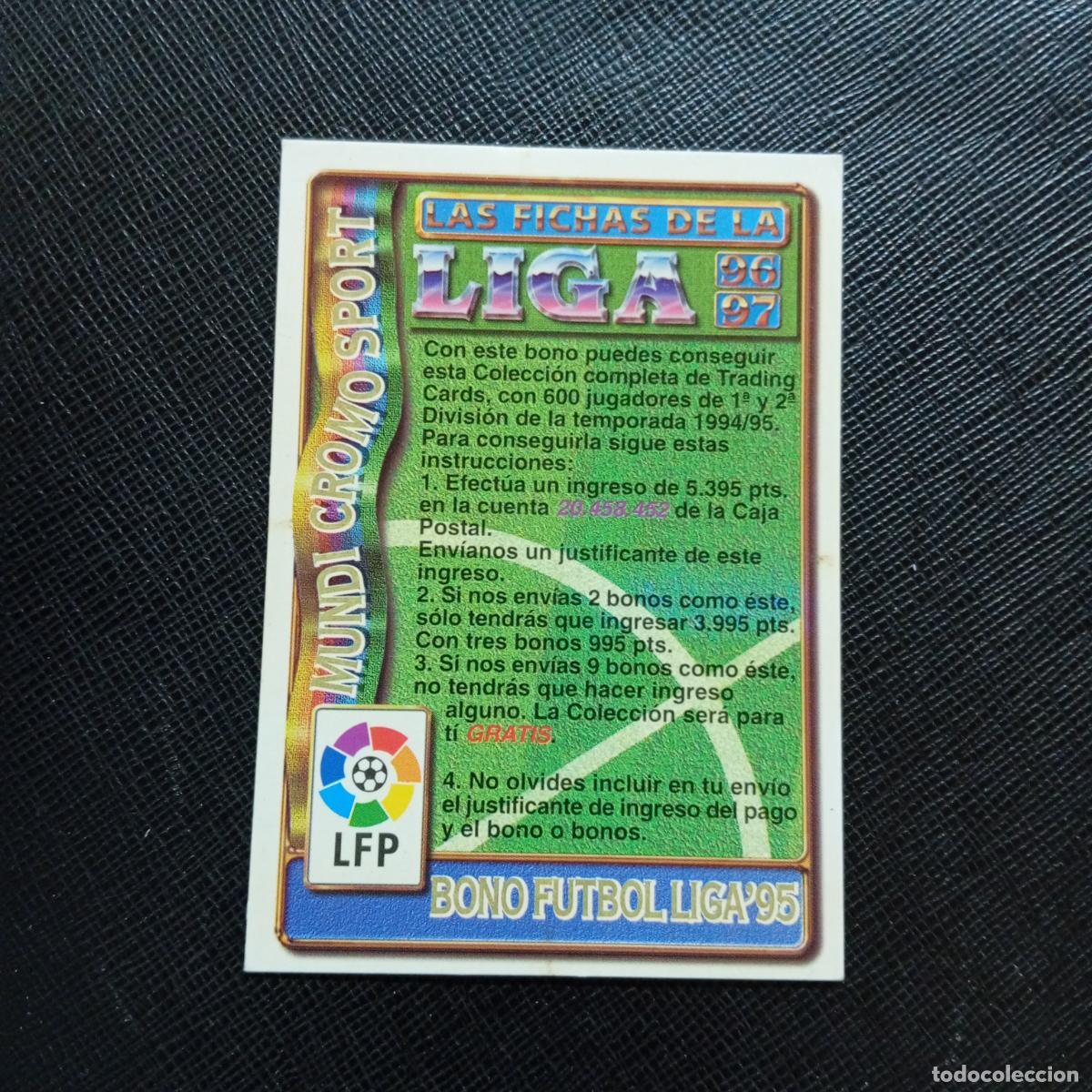 Cartes &agrave; collectionner de Football: BONO FUTBOL LIGA 95 MUNDICROMO 1996 1997 FICHAS CROMO FUTBOL 96 97 - A190 PG37 B