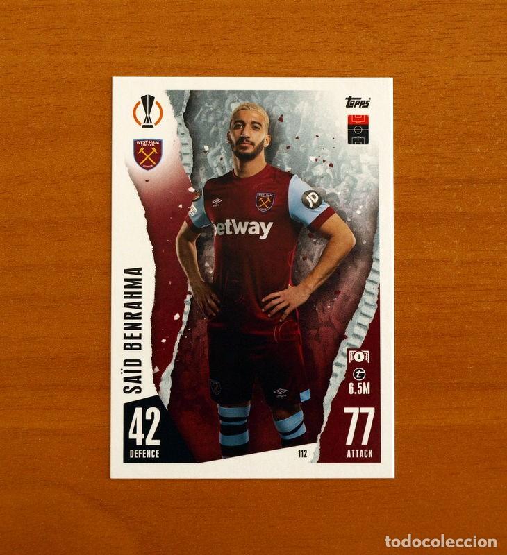 Cartes &agrave; collectionner de Football: West Ham United F.C. -N&ordm; 112 Sa&iuml;d Benrahma -Topps Match Attax Trading Card Game 2023-2024-23-24