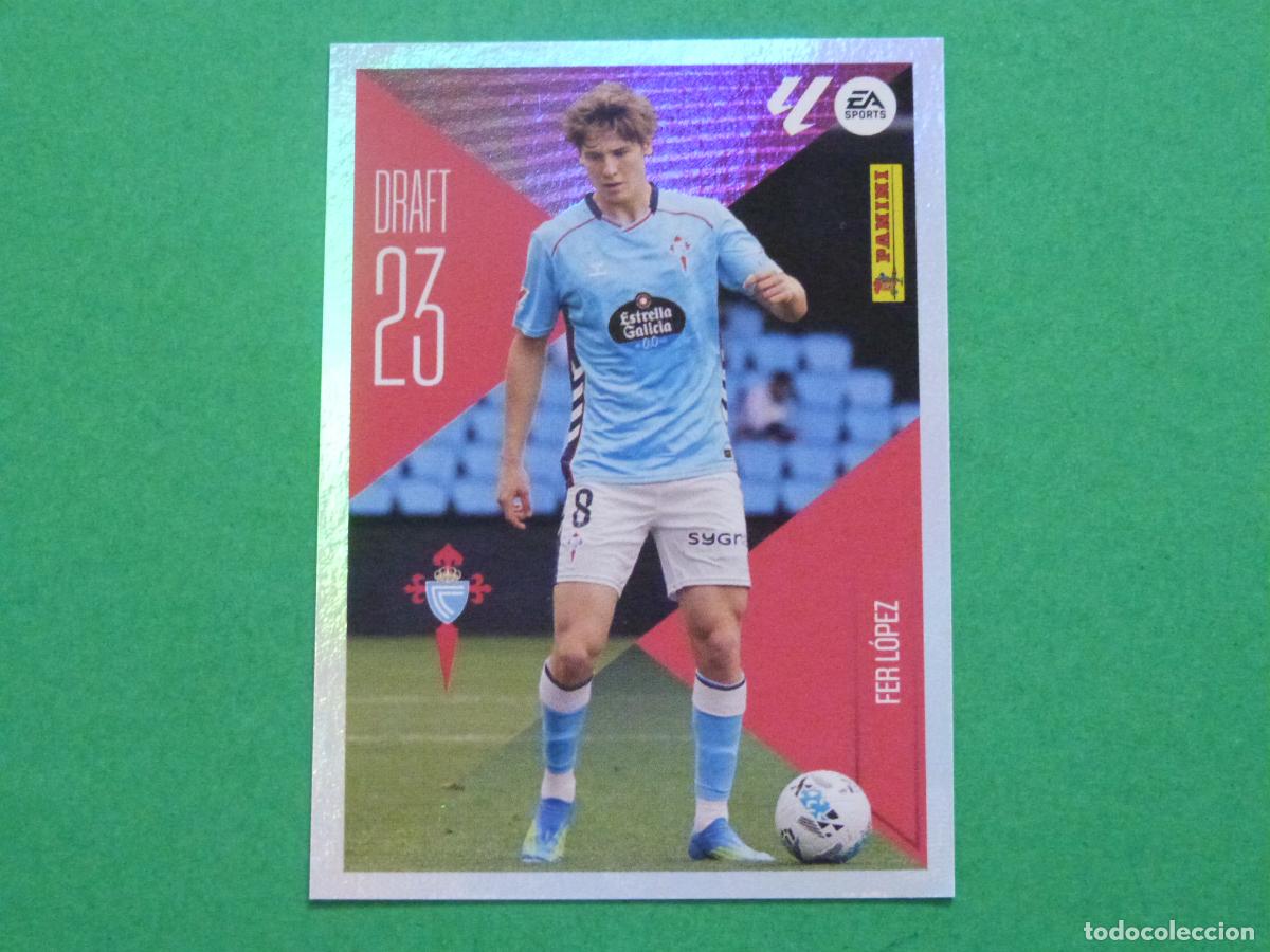 Cromos de f&uacute;tbol: CROMO FUTBOL FER LOPEZ CELTA DE VIGO SIN PEGAR N&ordm; 7 DRAFT 23 LIGA ESTE 2026-2027/26-27 PANINI